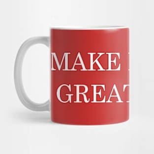Make Hip Hop  Great Again Mug